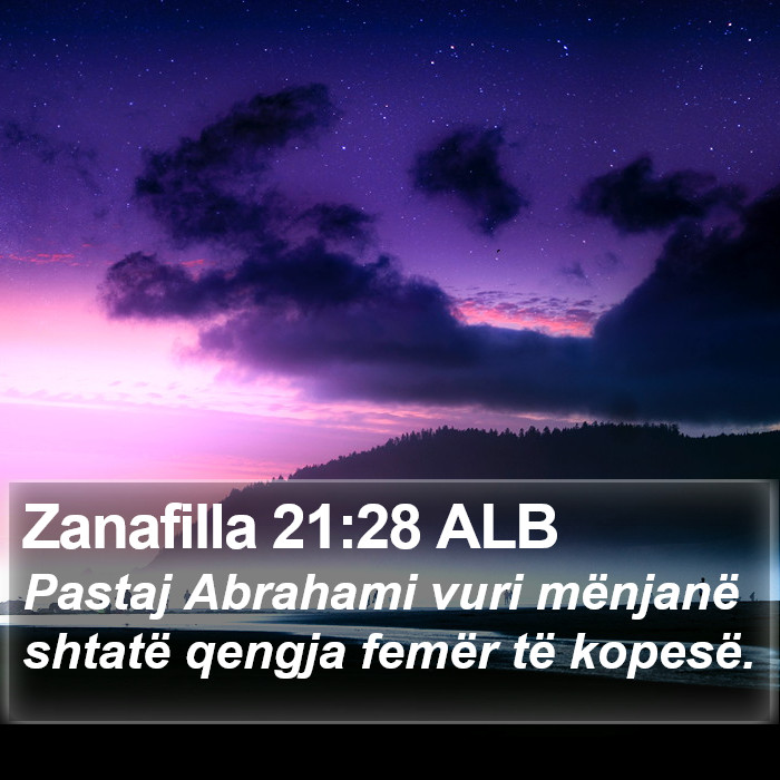 Zanafilla 21:28 ALB Bible Study