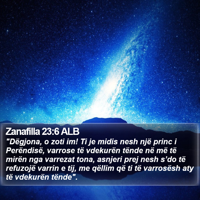 Zanafilla 23:6 ALB Bible Study