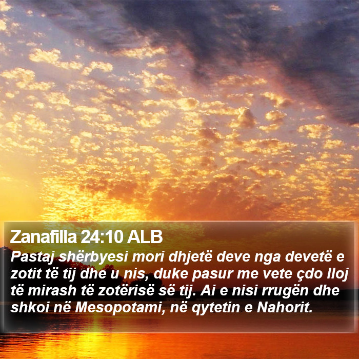 Zanafilla 24:10 ALB Bible Study