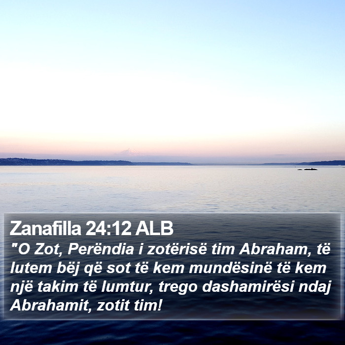 Zanafilla 24:12 ALB Bible Study