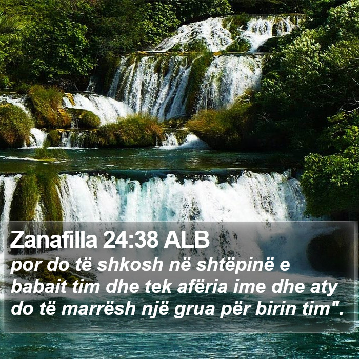 Zanafilla 24:38 ALB Bible Study