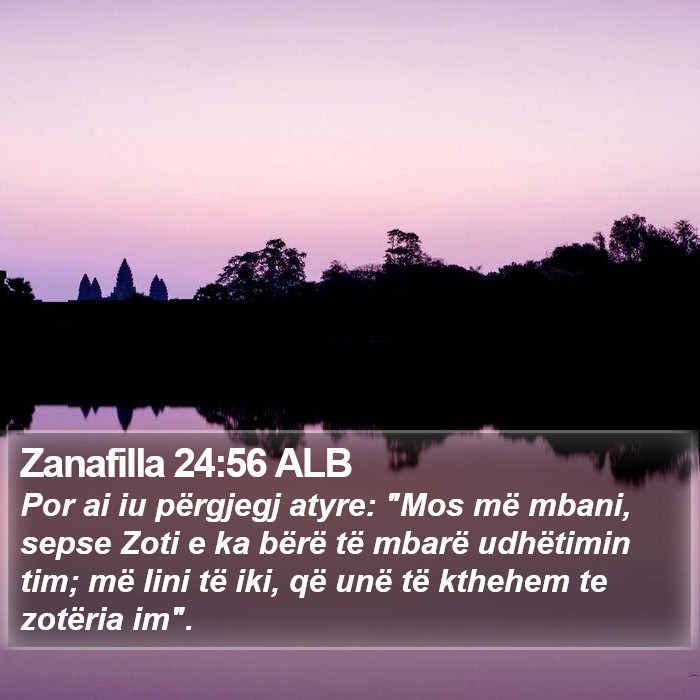 Zanafilla 24:56 ALB Bible Study