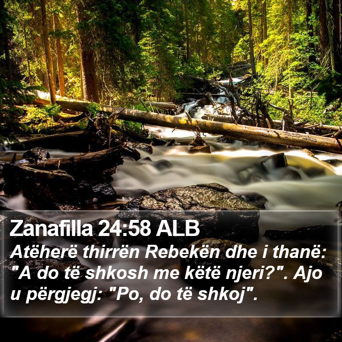 Zanafilla 24:58 ALB Bible Study