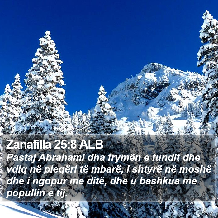 Zanafilla 25:8 ALB Bible Study