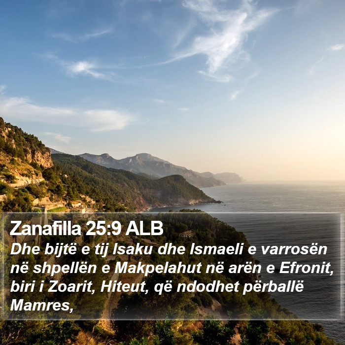 Zanafilla 25:9 ALB Bible Study