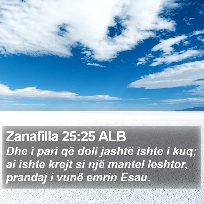 Zanafilla 25:25 ALB Bible Study