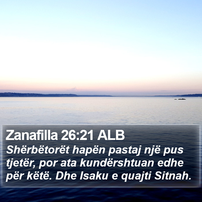 Zanafilla 26:21 ALB Bible Study