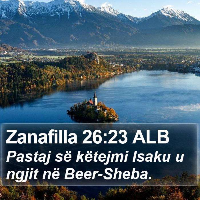 Zanafilla 26:23 ALB Bible Study