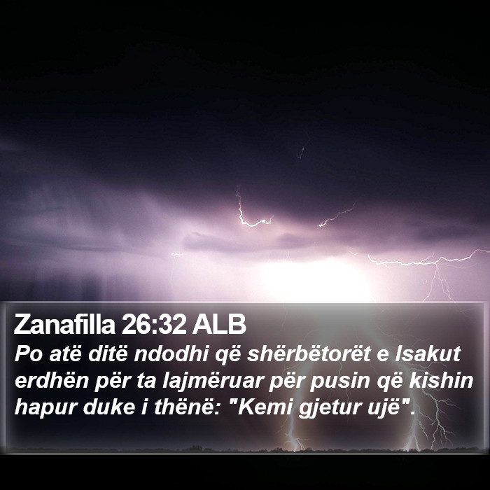 Zanafilla 26:32 ALB Bible Study