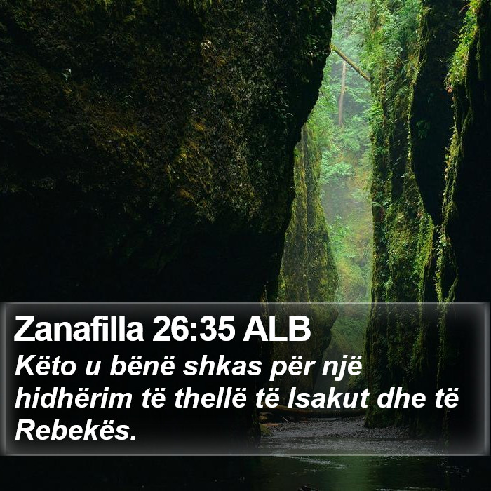 Zanafilla 26:35 ALB Bible Study