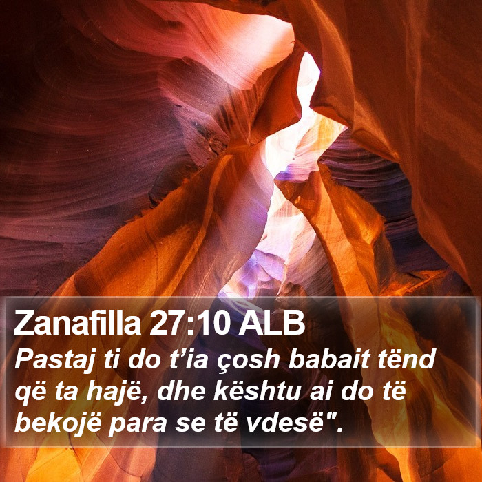 Zanafilla 27:10 ALB Bible Study