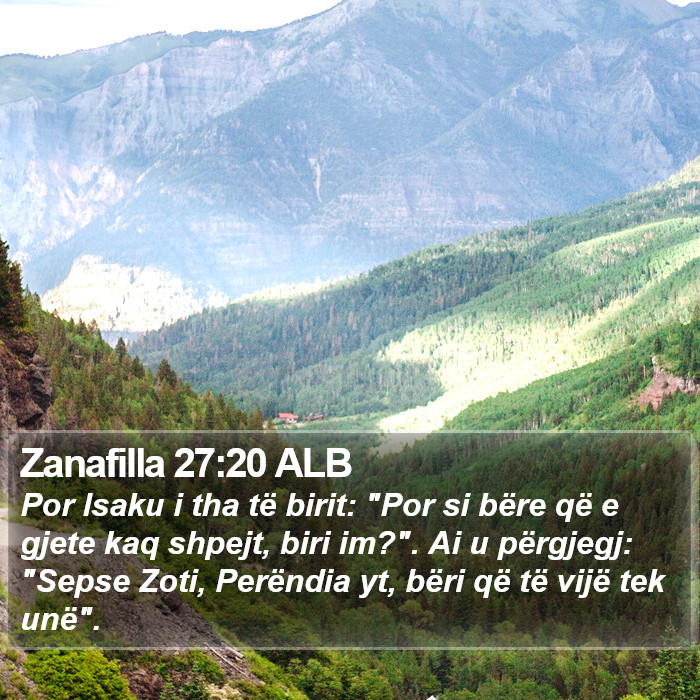 Zanafilla 27:20 ALB Bible Study