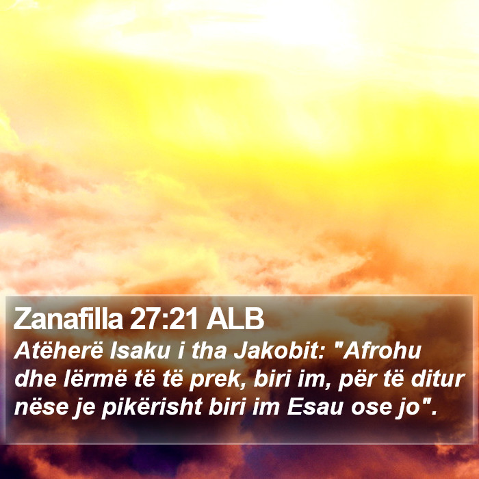 Zanafilla 27:21 ALB Bible Study