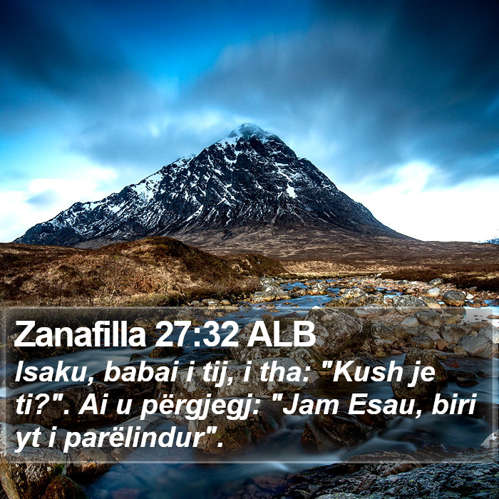 Zanafilla 27:32 ALB Bible Study