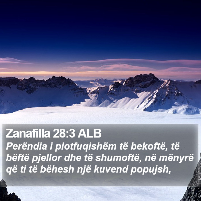 Zanafilla 28:3 ALB Bible Study