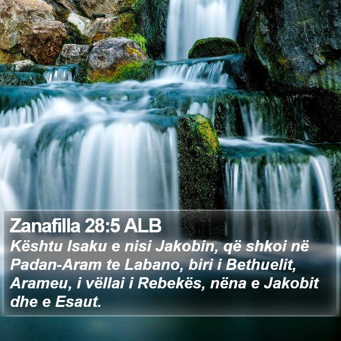 Zanafilla 28:5 ALB Bible Study