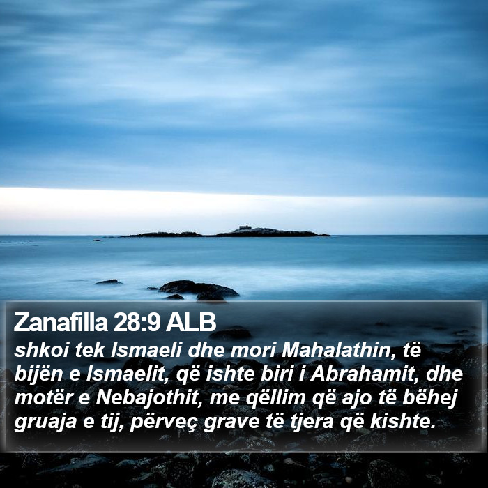 Zanafilla 28:9 ALB Bible Study