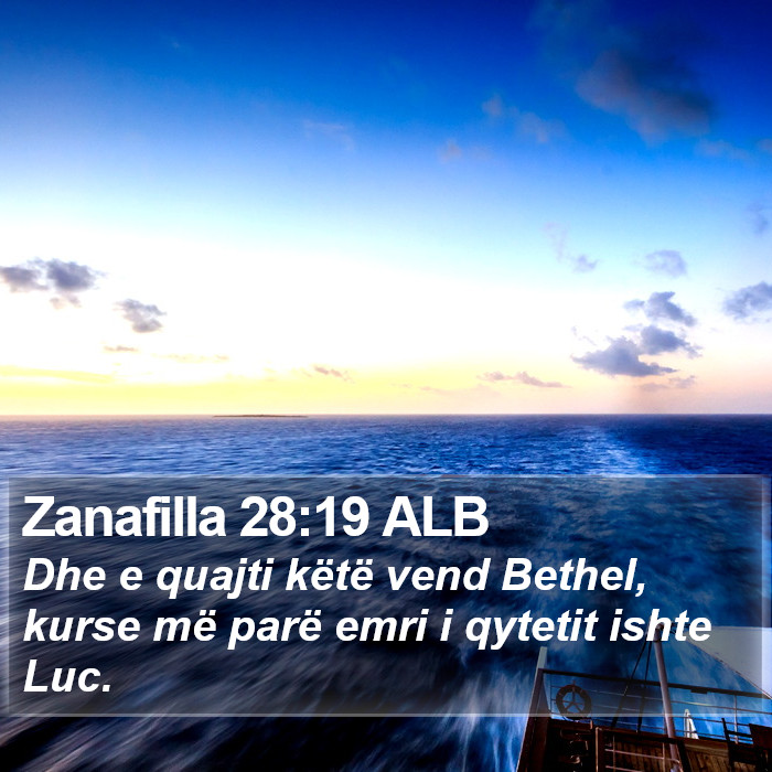 Zanafilla 28:19 ALB Bible Study