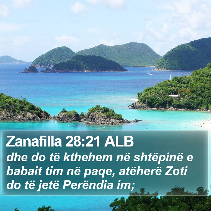 Zanafilla 28:21 ALB Bible Study