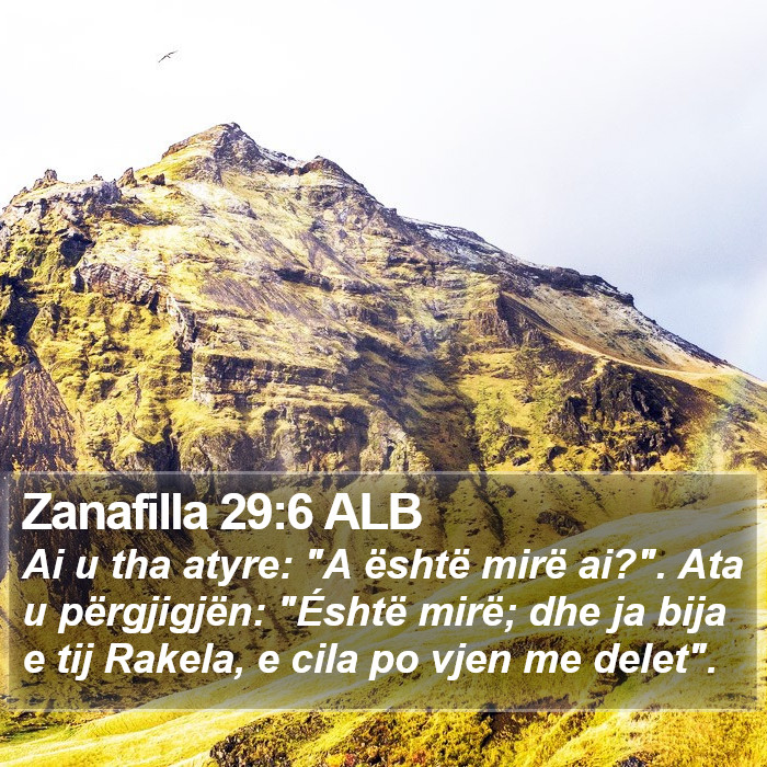 Zanafilla 29:6 ALB Bible Study