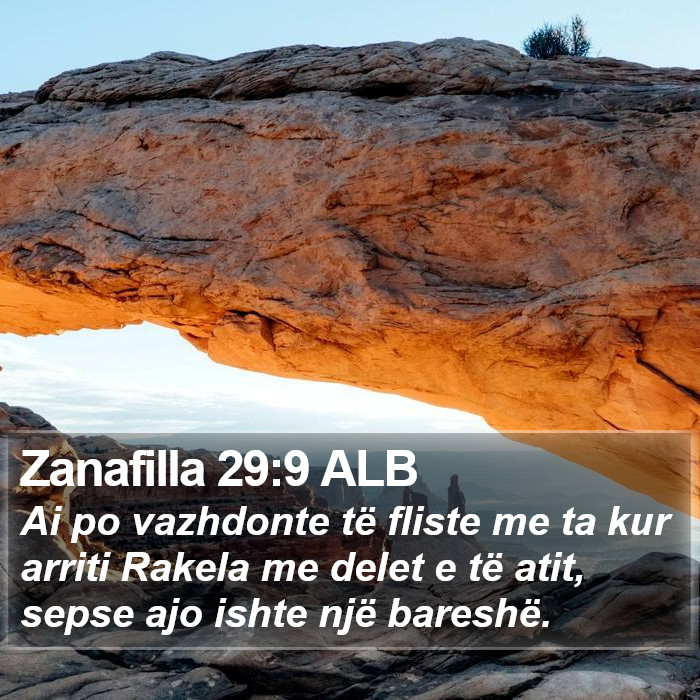 Zanafilla 29:9 ALB Bible Study