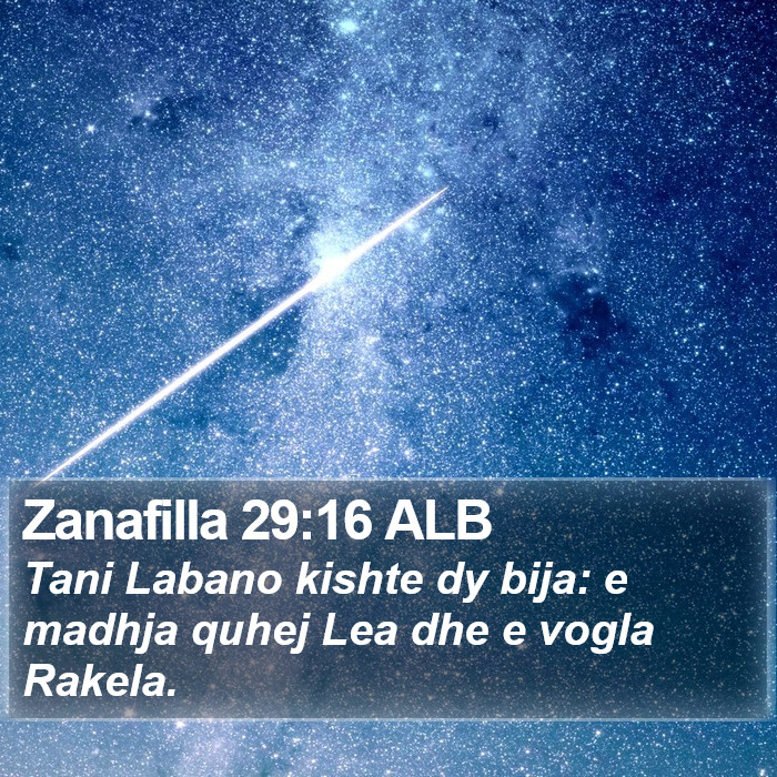 Zanafilla 29:16 ALB Bible Study