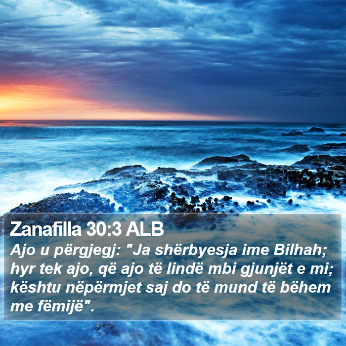 Zanafilla 30:3 ALB Bible Study