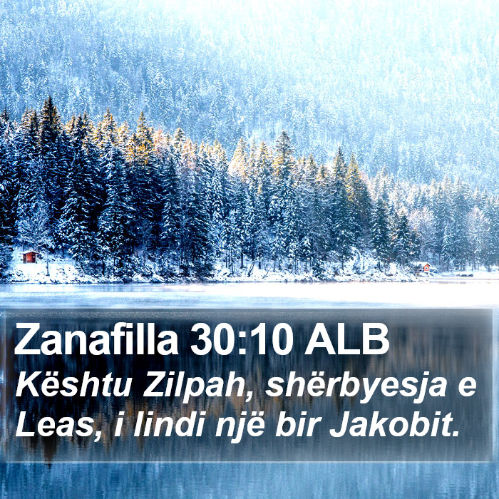 Zanafilla 30:10 ALB Bible Study