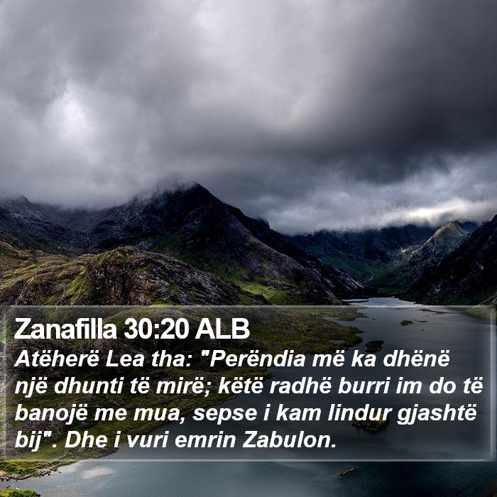 Zanafilla 30:20 ALB Bible Study