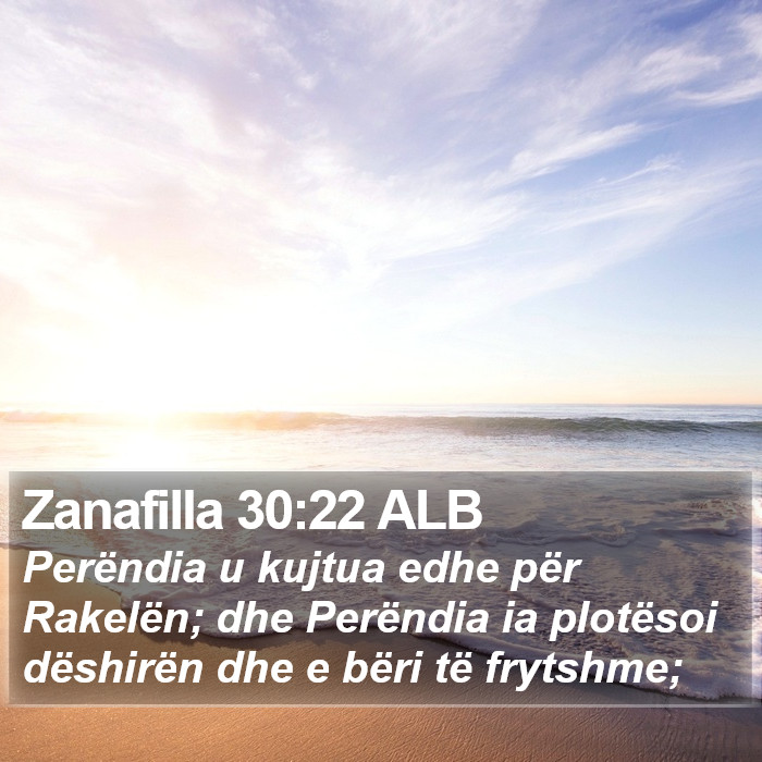 Zanafilla 30:22 ALB Bible Study