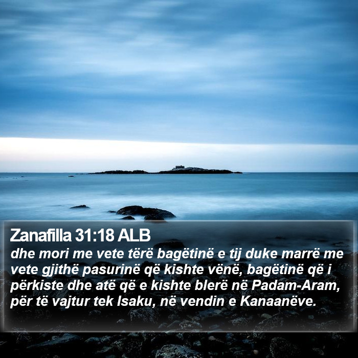 Zanafilla 31:18 ALB Bible Study