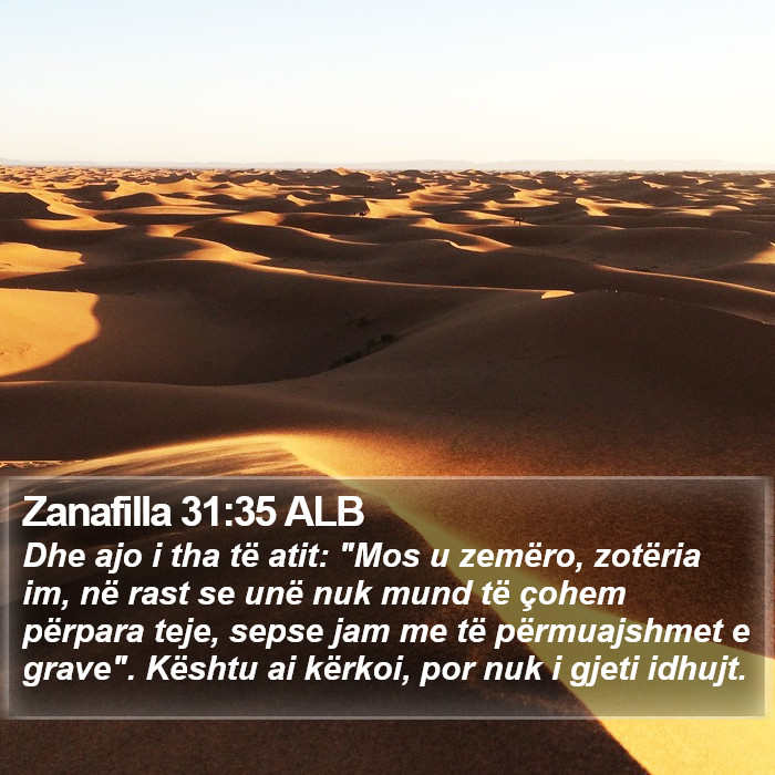 Zanafilla 31:35 ALB Bible Study