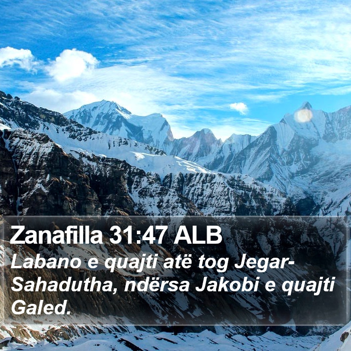 Zanafilla 31:47 ALB Bible Study