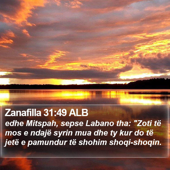 Zanafilla 31:49 ALB Bible Study