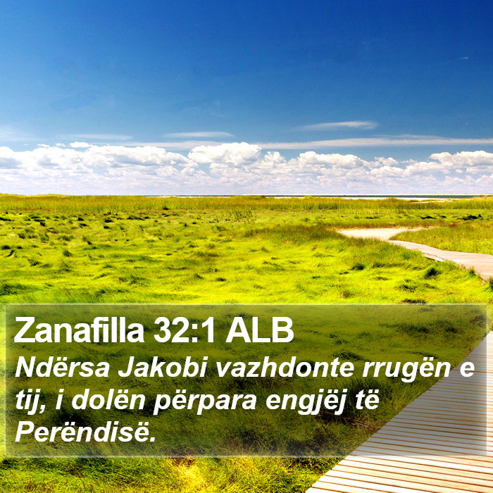 Zanafilla 32:1 ALB Bible Study