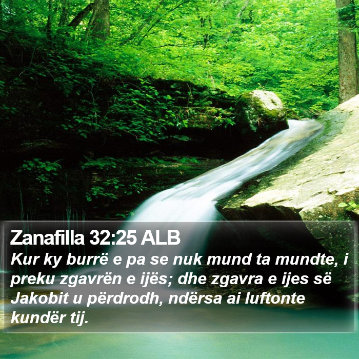 Zanafilla 32:25 ALB Bible Study
