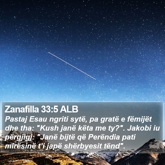 Zanafilla 33:5 ALB Bible Study