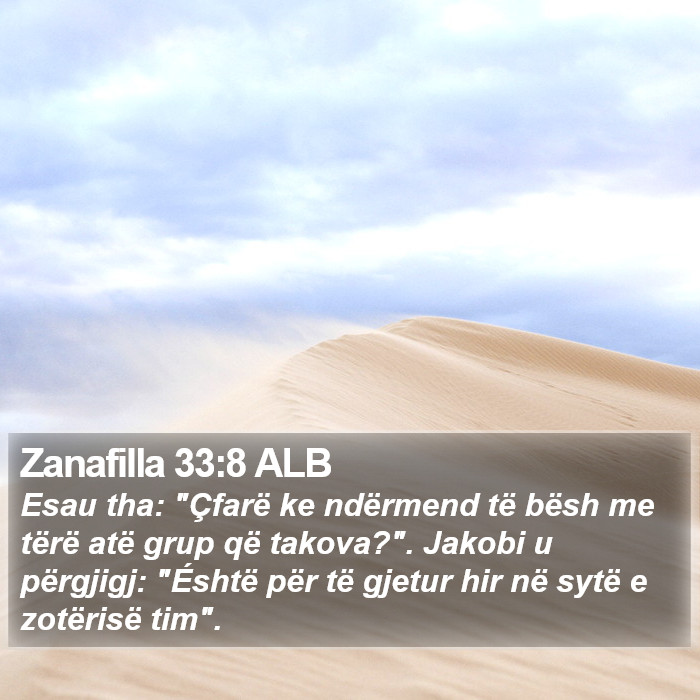 Zanafilla 33:8 ALB Bible Study