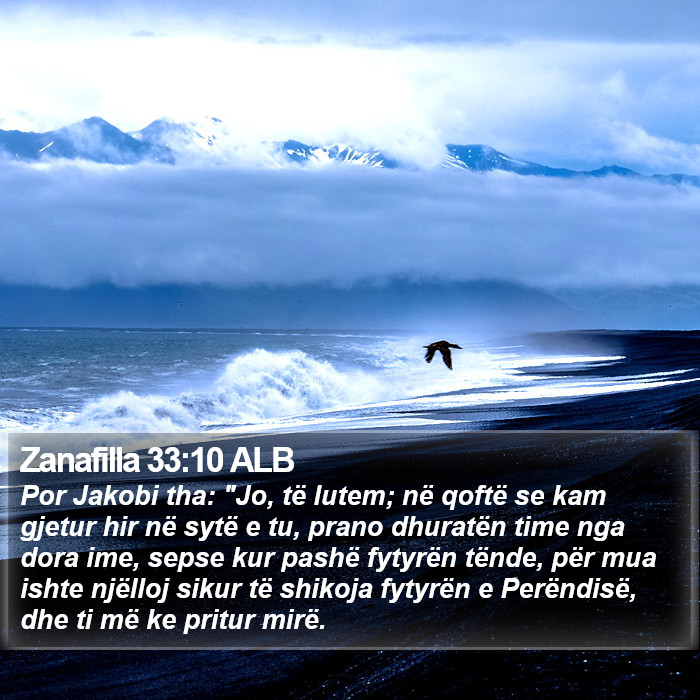 Zanafilla 33:10 ALB Bible Study