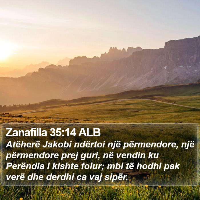 Zanafilla 35:14 ALB Bible Study