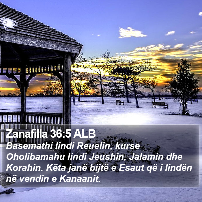 Zanafilla 36:5 ALB Bible Study