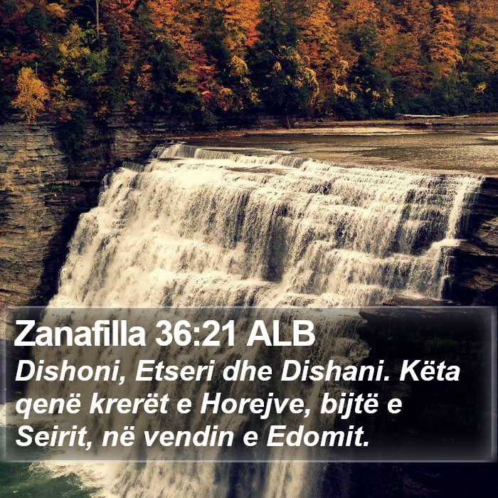 Zanafilla 36:21 ALB Bible Study