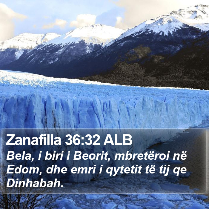 Zanafilla 36:32 ALB Bible Study