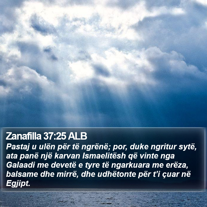 Zanafilla 37:25 ALB Bible Study