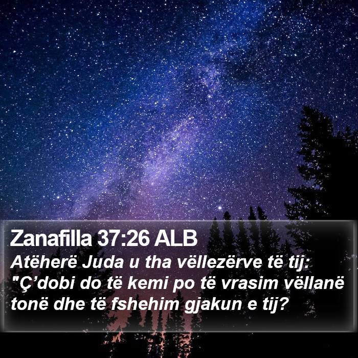 Zanafilla 37:26 ALB Bible Study