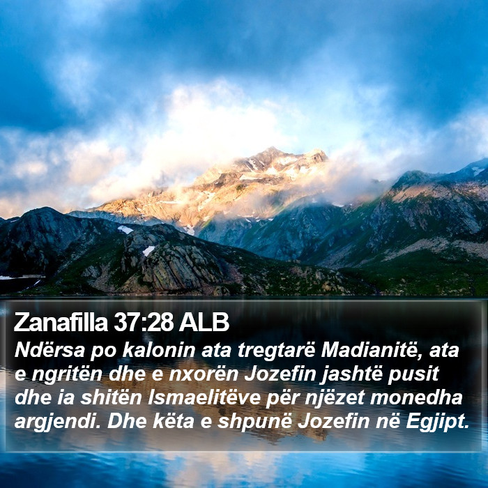 Zanafilla 37:28 ALB Bible Study