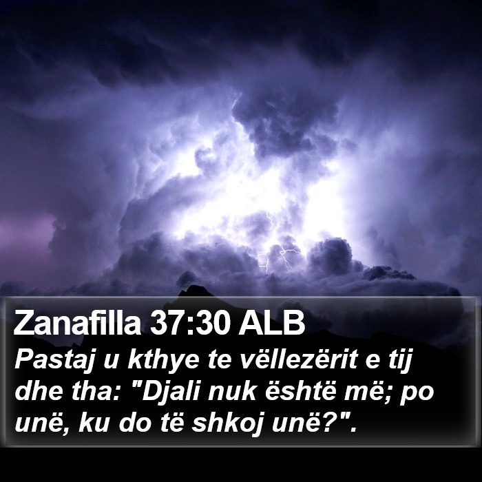 Zanafilla 37:30 ALB Bible Study