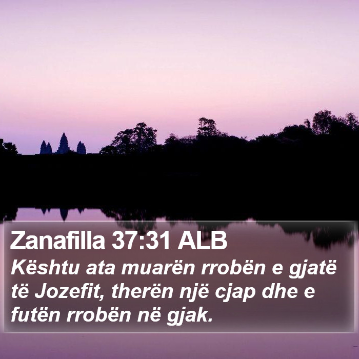 Zanafilla 37:31 ALB Bible Study