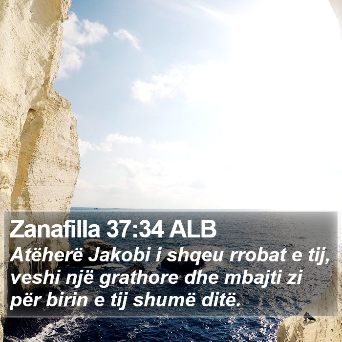 Zanafilla 37:34 ALB Bible Study