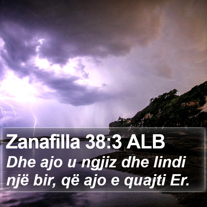 Zanafilla 38:3 ALB Bible Study